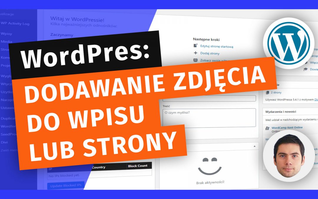 Jak dodać zdjęcie do wpisu lub strony na WordPressie (Gutenberg)