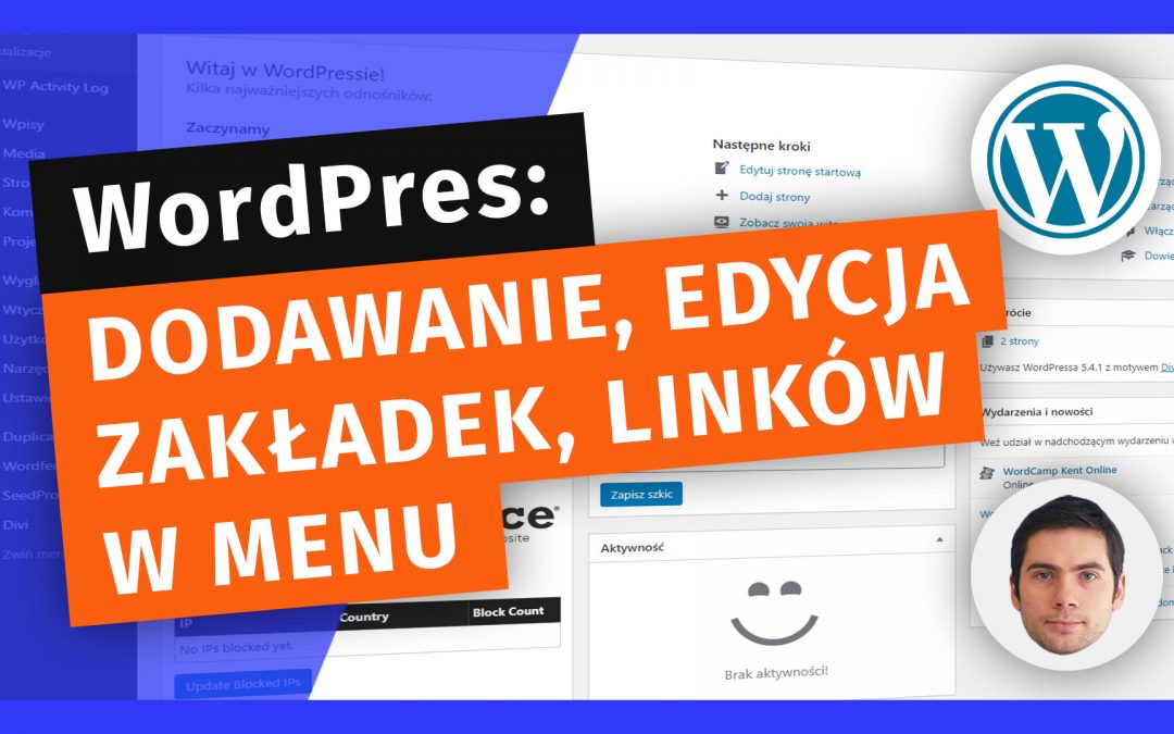 Jak dodawać, edytować zakładki (linki) w menu na WordPressie
