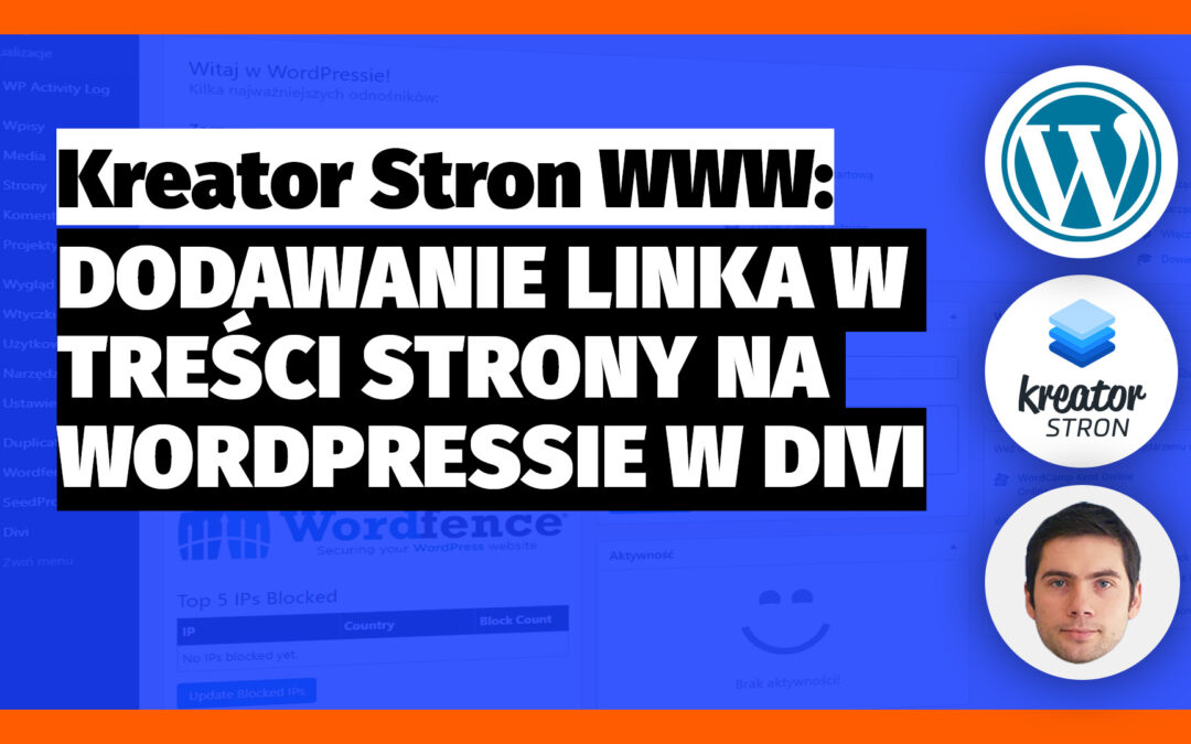 Jak dodać link w treści strony w Kreatorze Stron WWW Divi na WordPressie